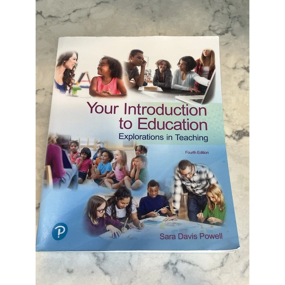 Your Introduction to‎ Education: Explorations in Teaching by Sara Powell